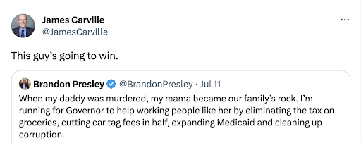 James Carville via Twitter: "This guy's going to win." 