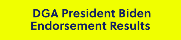 DGA Biden Endorsement Results