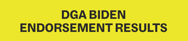 DGA Biden Endorsement Results